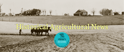 Historical Agricultural News